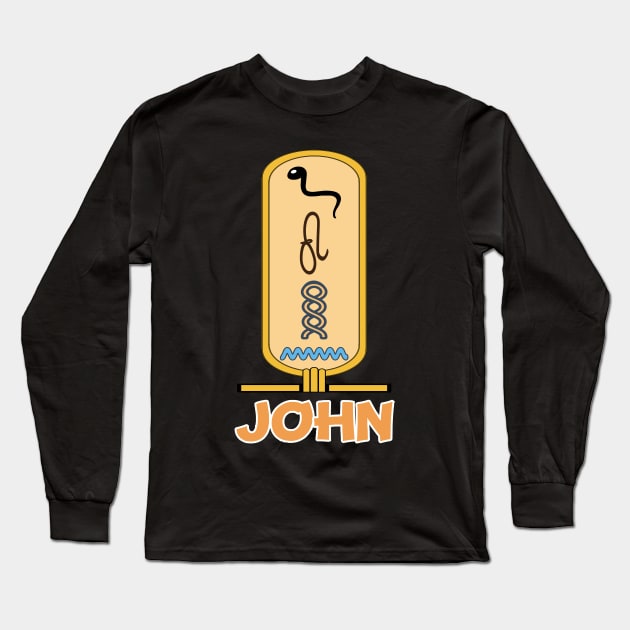 JOHN-American names in hieroglyphic letters-JOHN, name in a Pharaonic Khartouch-Hieroglyphic pharaonic names Long Sleeve T-Shirt by egygraphics